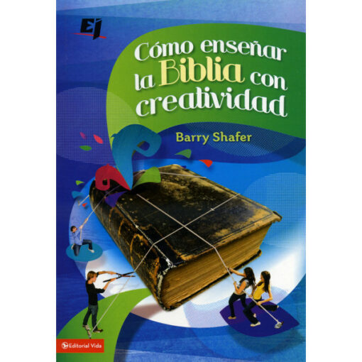 COMO ENSEÑAR LA BIBLIA CON CREATIVIDAD