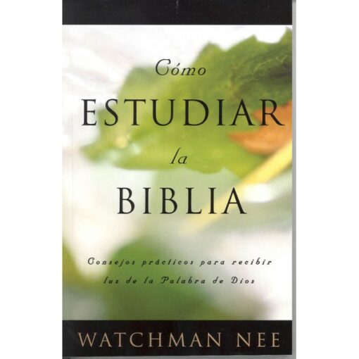 Como Estudiar la Biblia-Nee